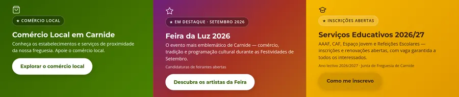 Faixa de três destaques em verde, roxo e amarelo: Comércio Local em Carnide, Feira da Luz 2026 e Serviços Educativos 2026/27.